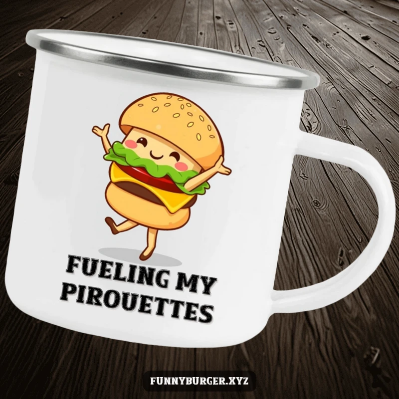 Funny camping mug with a burger character doing a ballet twirl, perfect for enjoying beverages outdoors with a smile.