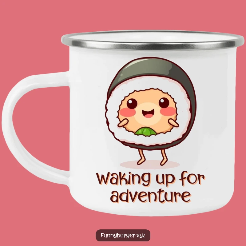 Funny Sushi Roll Dance Camping Mug, Humorous Outdoor Gift for Adventurers