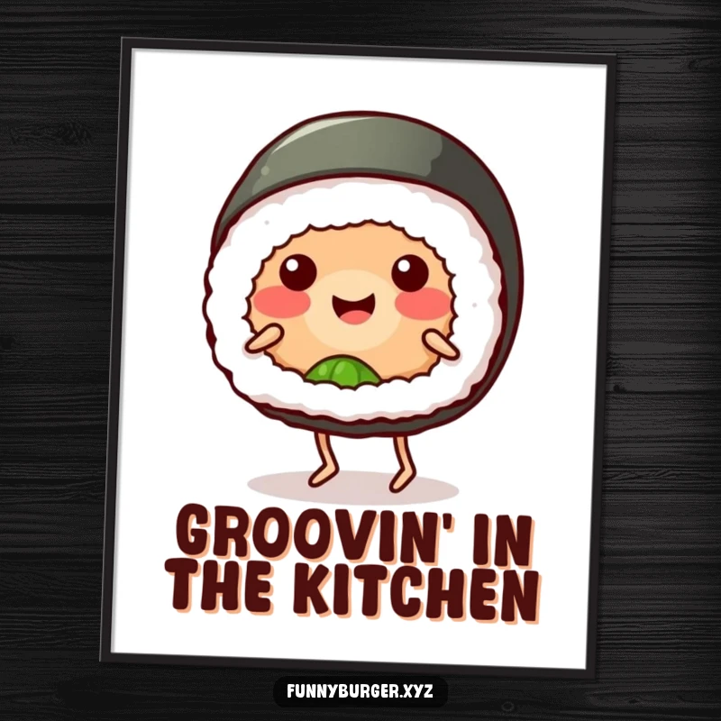 Funny sushi roll digital art print of a smiling, anthropomorphic sushi with tiny legs, dancing goofily, perfect for humorous home decor gift.