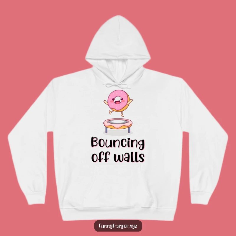 Funny Donut Trampoline Hoodie - Cozy Comfort and Sweet Foodie Gear Gift