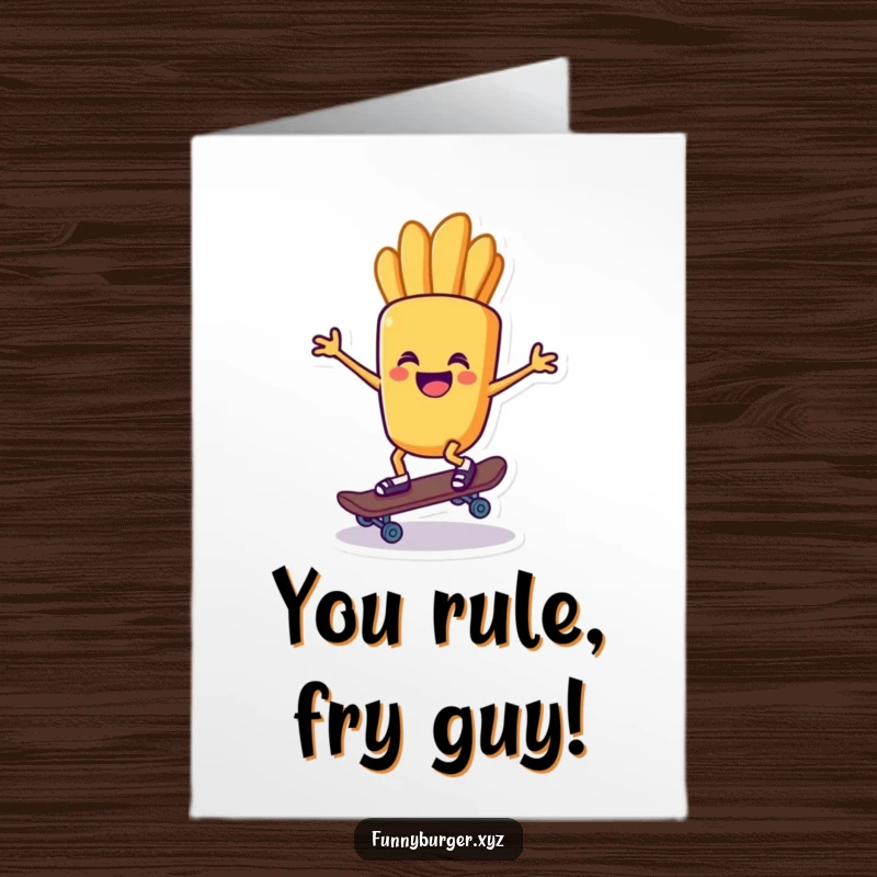 Funny Free Printable Congrats Card: A delighted french fry character trying to balance on a tiny skateboard, celebrating victory.