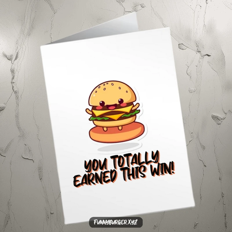 Funny Free Printable Congratulations Card with a happy anthropomorphic burger spinning excitedly on a patty.