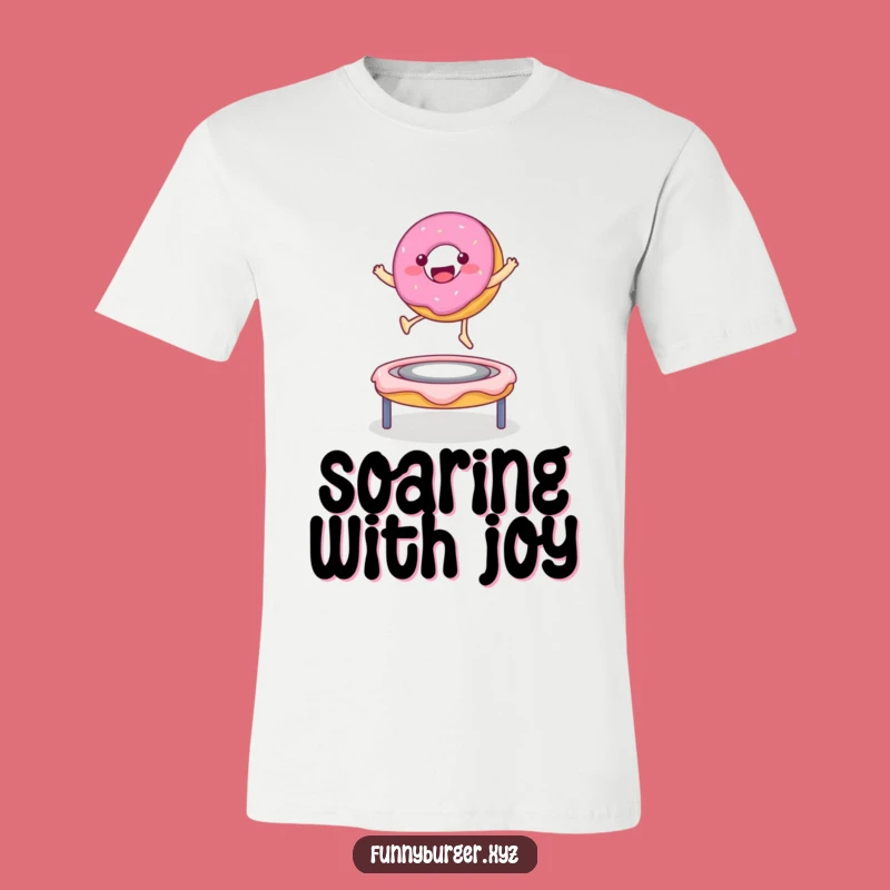 Funny Donut Bounce T-Shirt - Joyful Foodie Apparel and Gift Idea